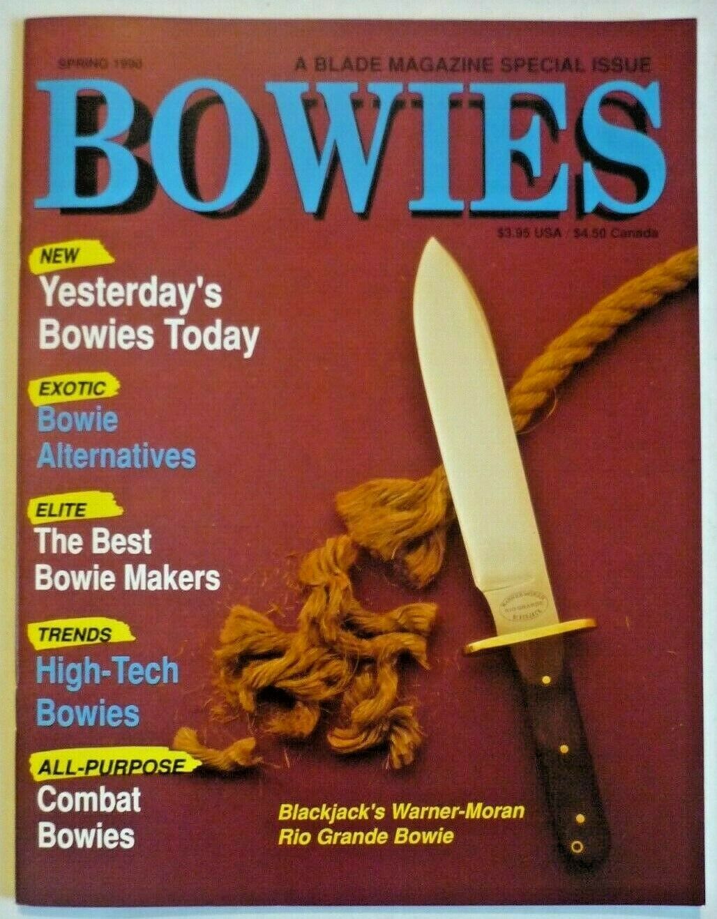 A Blade Magazine Special Issue, Bowies Magazine Bowie Knives, Spring 1990 Nos