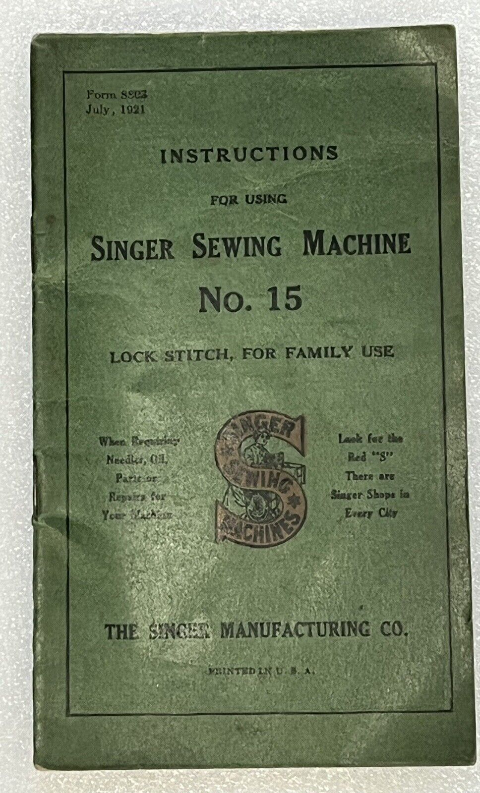 1921 Singer No. 15 Sewing Machine Instruction Booklet- Nice!